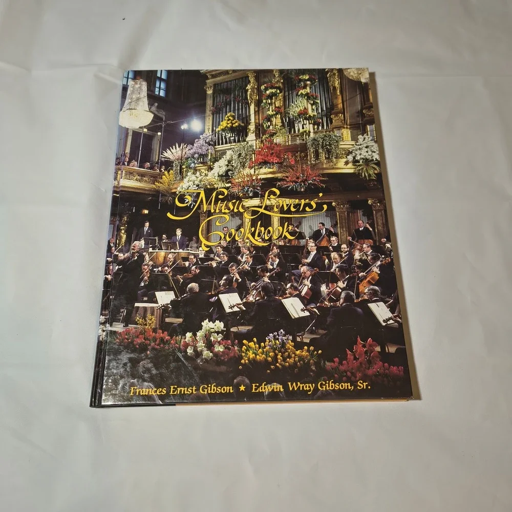 Music Lovers Cookbook 1992‎ First Edition Gibson Nortex Press Hardcover Recipes